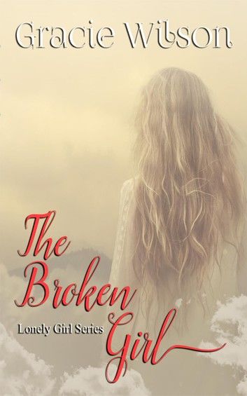 The Broken Girl