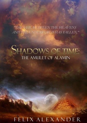 The Shadows of Time: The Amulet of Alamin
