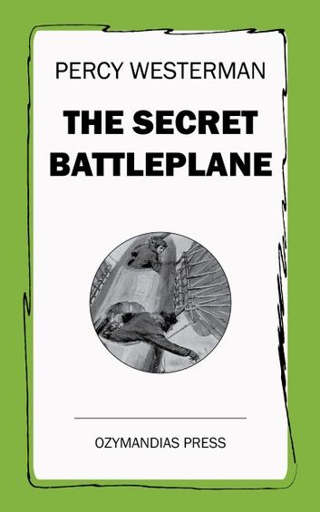 The Secret Battleplane