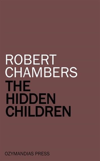 The Hidden Children