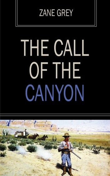 The Call of the Canyon