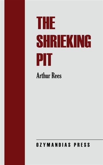 The Shrieking Pit