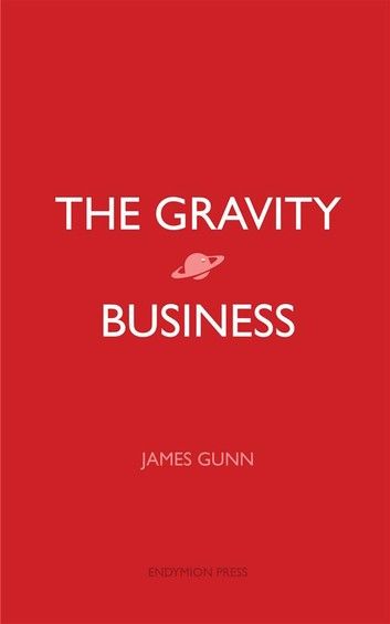 The Gravity Business