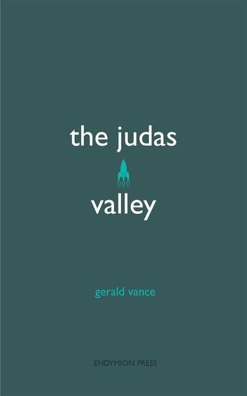 The Judas Valley