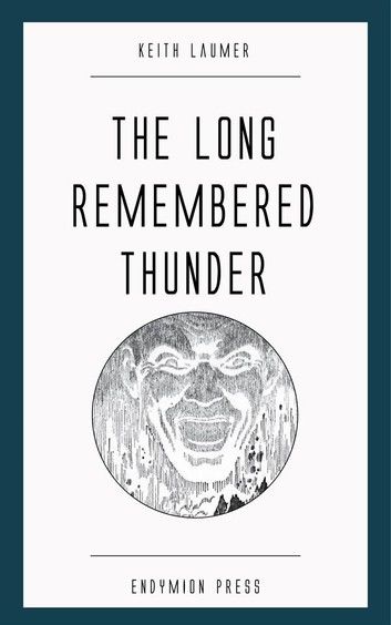 The Long Remembered Thunder