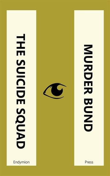 The Suicide Squad - Murder Bund