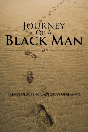 Journey of a Black Man