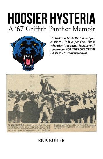 Hoosier Hysteria - A ’67 Griffith Panther Memoir