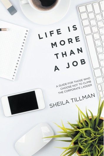 Life Is More Than a Job