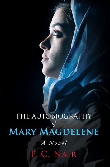 The Autobiography of Mary Magdelene