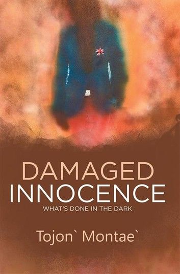 Damaged Innocence