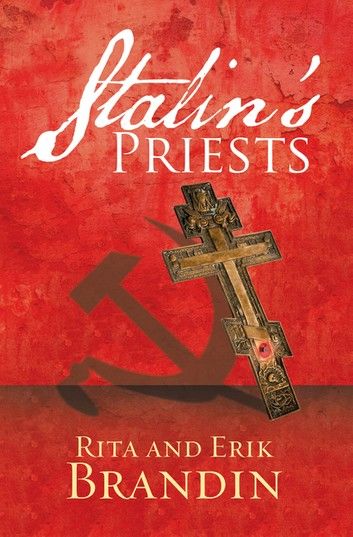 Stalin’S Priests