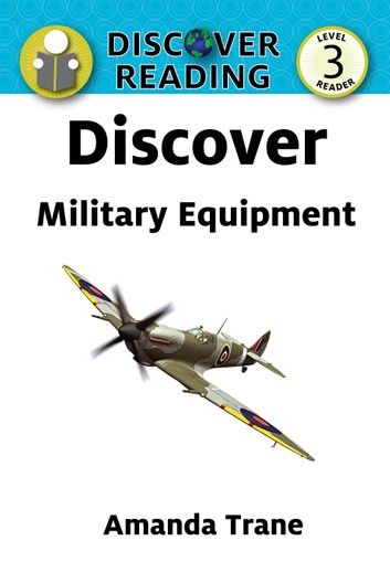 Discover Military Equipment