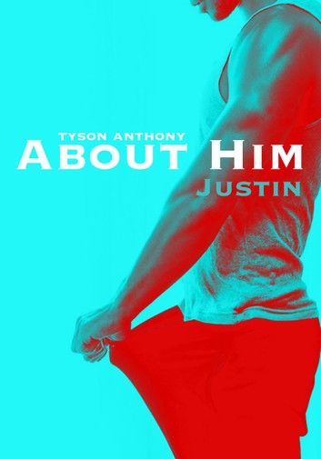 About Him - Justin