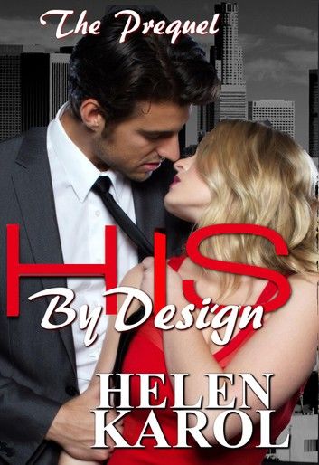 His By Design Prequel