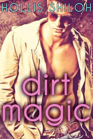 Dirt Magic