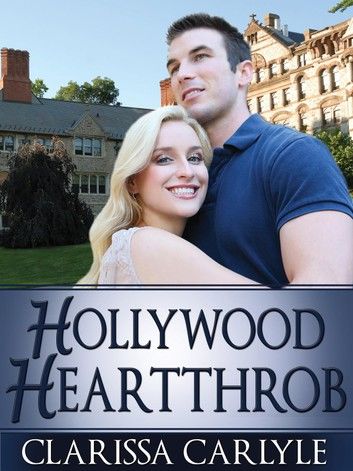 Hollywood Heartthrob: A Teacher Celebrity Romance