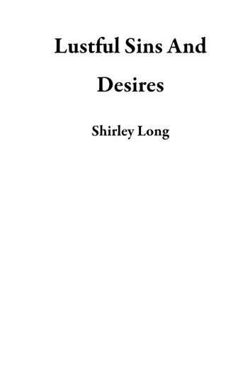 Lustful Sins And Desires