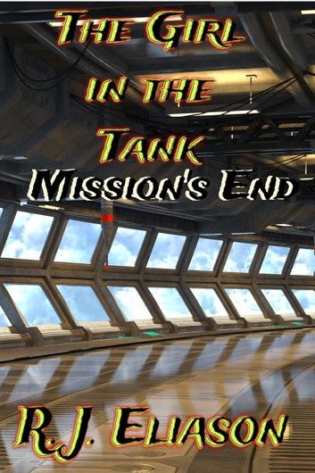 The Girl in the Tank: Mission\