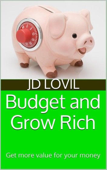 Budget and Grow Rich