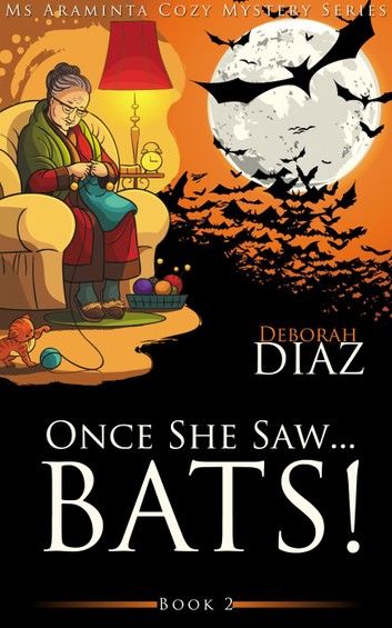 Once She Saw… Bats!