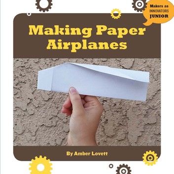 Making Paper Airplanes