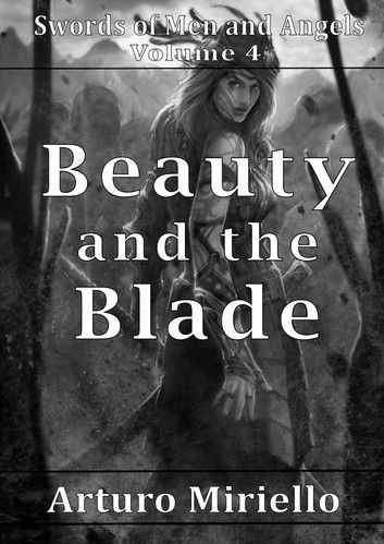 Beauty and the Blade