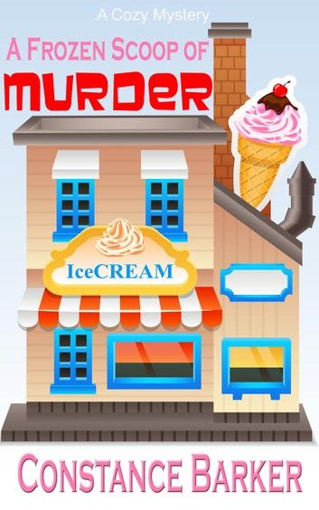 A Frozen Scoop of Murder