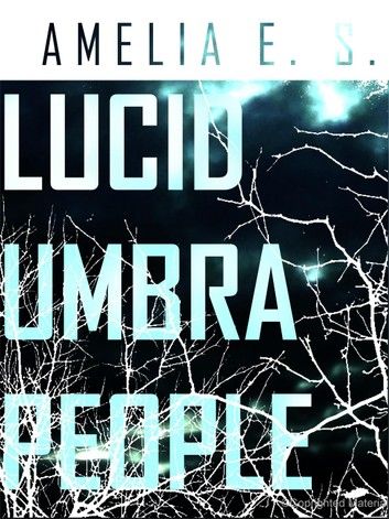 Lucid Umbra People