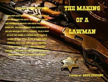 The Making of a Lawman