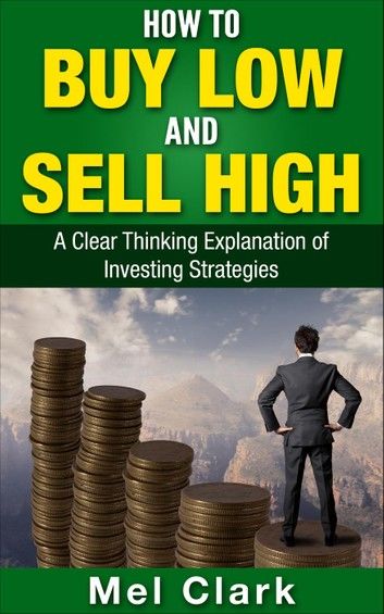 How to Buy Low and Sell High