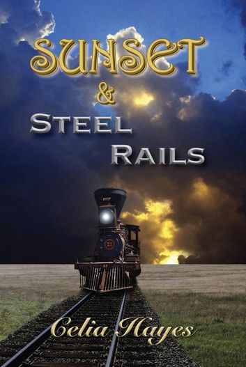 Sunset and Steel Rails