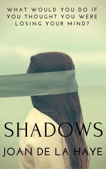 Shadows