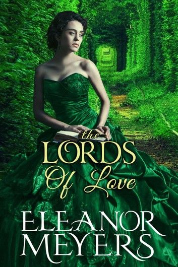 Historical Romance: The Lords of Love A Wardington Park Prequel Regency Romance