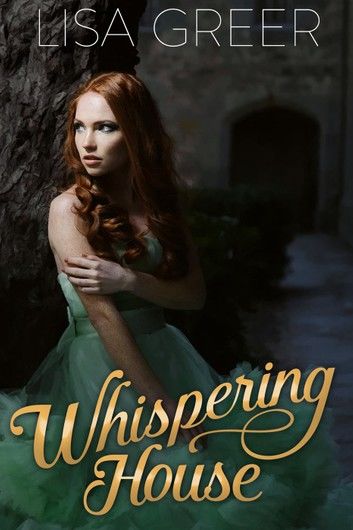 Whispering House