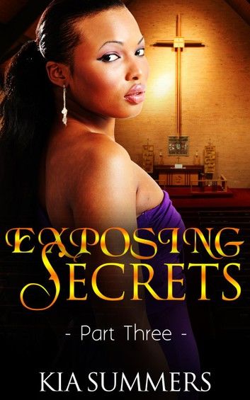 Exposing Secrets 3
