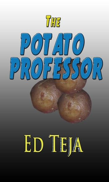 The Potato Professor