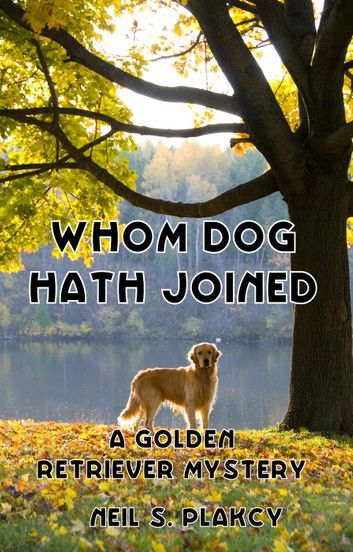 Whom Dog Hath Joined
