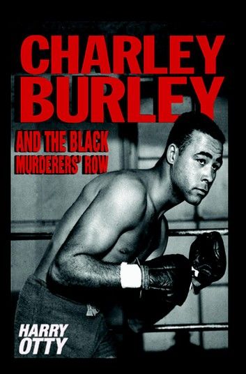 Charley Burley and the Black Murderers\