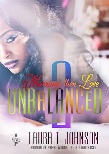 Unbalanced 2: Marriage Then Love