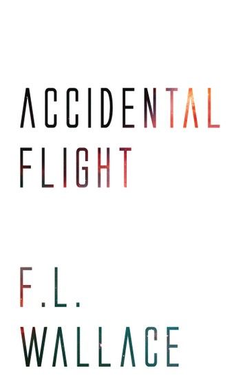 Accidental Flight