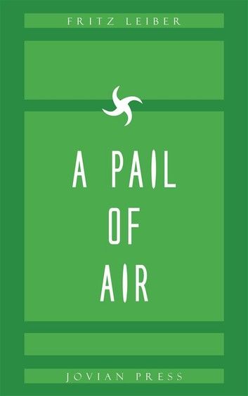 A Pail of Air