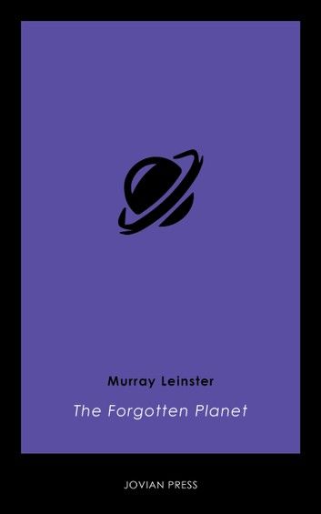 The Forgotten Planet