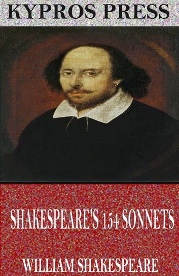 William Shakespeare’s 154 Sonnets