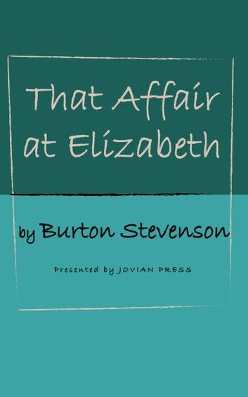 That Affair at Elizabeth