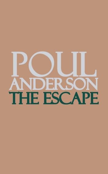 The Escape