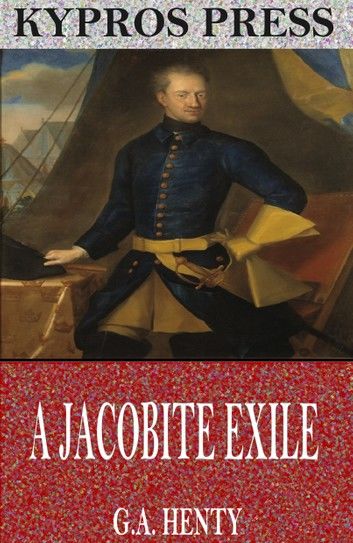 A Jacobite Exile