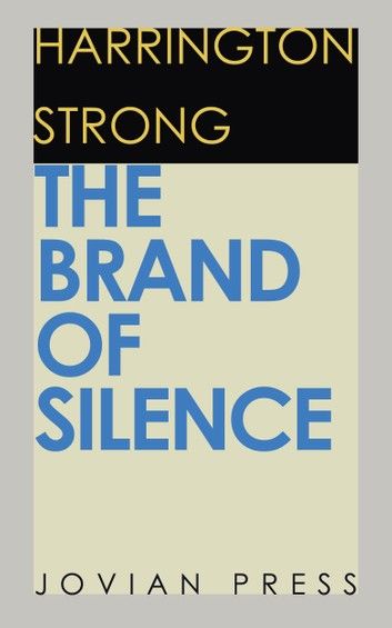 The Brand of Silence