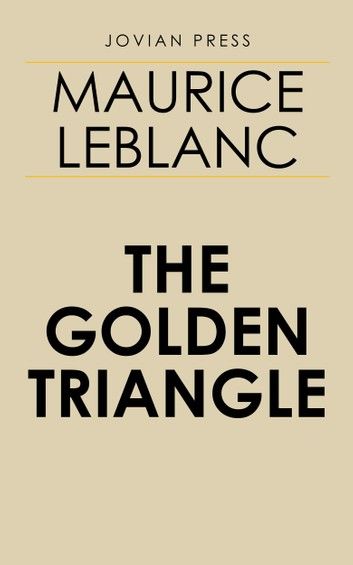 The Golden Triangle