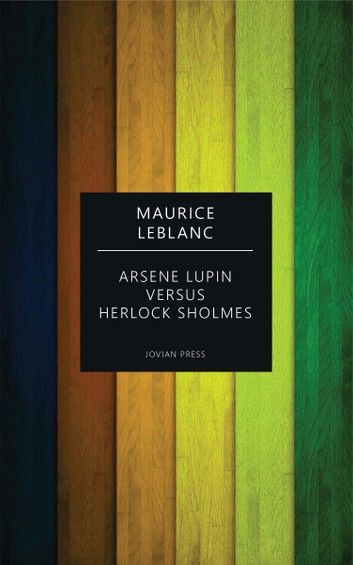 Arsene Lupin versus Herlock Sholmes